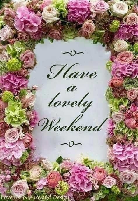 Weekend Greetings, Bts Christmas, Good Morning Happy Friday, Happy Week End, Weekend Quotes, Happy Week, Hello Weekend, Good Morning Cards, Have A Lovely Weekend