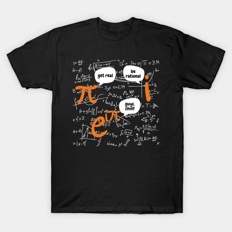 get real, be rational, funny design for math lovers - Funny Math - T-Shirt | TeePublic Math Tshirt Design, Math Tshirt, Sewing Tshirt, Funny Math, Math Humor, Get Real, Tshirt Design, Funny Design, Funny