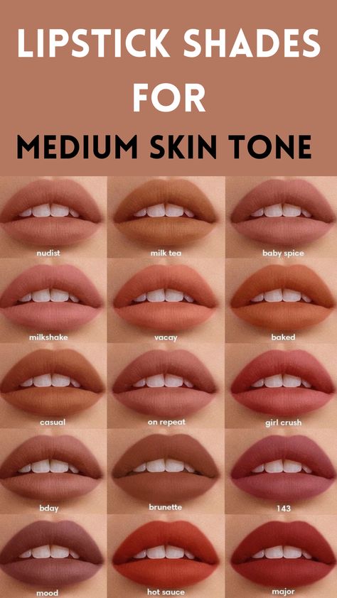 Lipstick shades for medium skin tone Lipstick Shades For Medium Skin, Lipstick Color Guide, Nude Colour Lipstick, Best Lipstick Shades, Perfect Lipstick Shade, Nude Lipstick Shades, Skin Tone Makeup, Tone Makeup, Mekap Mata