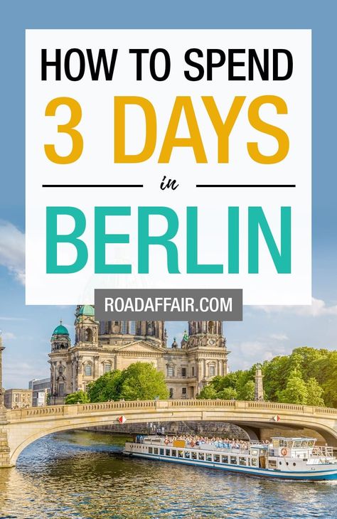 3 Days in Berlin: The Perfect Berlin Itinerary Scandinavian Honeymoon, Berlin In 3 Days, 3 Days In Berlin, Berlin Itinerary 3 Days, 3 Days In Berlin Travel Guide, Berlin Itinerary, Europe Tour, Berlin Travel, European City Breaks