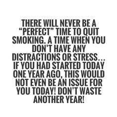 Imagine if you quit smoking a year ago today?  What would that have changed for you?  Would your health be better?  Would you have saved money?  Would you feel better? Saved Money, I Quit, A Year Ago, Feel Better, A Year, Vision Board, How Are You Feeling, Inspirational Quotes, Money