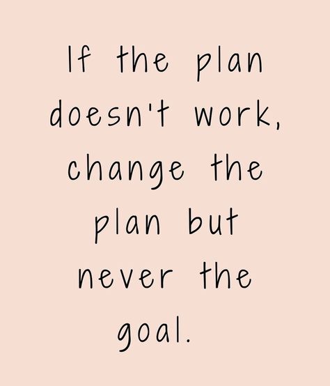 If the plan doesn’t work, change the plan but never the goal. . . . . #powereaglesofficial #powereagles🦅 #whenplandoesnotwork #motivationalpost #plan Plan Plan Plan Action, If The Plan Doesn't Work Change The Plan, Want Quotes, Planning Quotes, Quotes Mindset, Dont Change, Motivational Posts, Daily Plan, Make A Plan