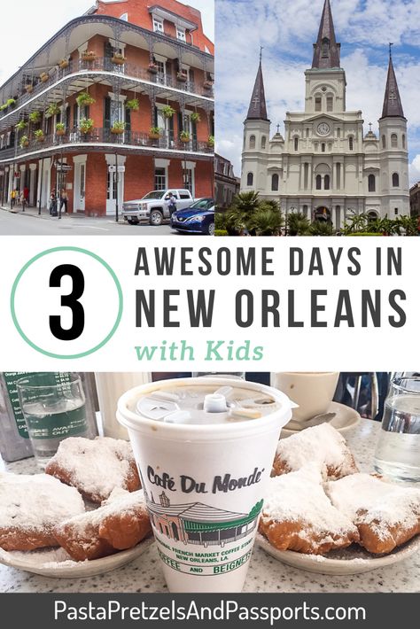 New Orleans Family Vacation, 3 Days In New Orleans, Things To Do In New Orleans With Kids, New Orleans Weekend Trip, New Orleans Spring Break, New Orleans Kids, Nola Vacation, Nola Trip, New Orleans With Kids