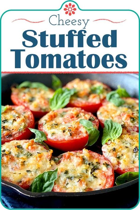 Recipes With Tomatoes And Peppers, Summer Tomato Recipe, Hot Rolls, Quick Side Dish, Stuffed Vegetables, Tomato Butter, Tomato Dishes, Stuffed Tomatoes, Produce Recipes