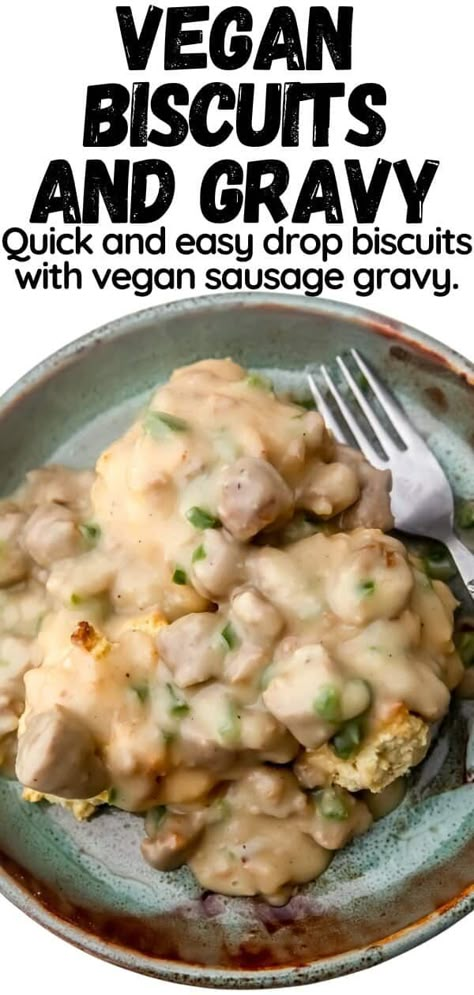 Vegan Biscuits Easy, Vegan Sausage Gravy, Vegetarian Biscuits And Gravy, Vegan Biscuits And Gravy, Biscuits And Gravy Recipe, Sausage Gravy And Biscuits, Biscuits Gravy, Vegan Biscuits, Cheese Alternatives