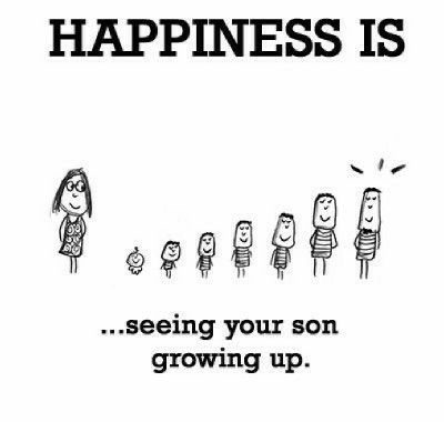 My Happiness Is Seeing My Son Growing Up. Growing Up Quotes, Cute Happy Quotes, Son Quotes, I Love My Son, Love My Boys, Mom Stuff, My Sons, Mommy Life, Being A Mom