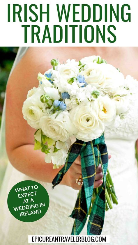 Text reads, "Irish Wedding Traditions" and "What to Expect at a Wedding in Ireland" with a photo of a bridal bouquet with tartan plaid knotted around it in an Irish bride's hand Traditional Irish Wedding Clothing, Irish Wedding Ceremony, Hand Tying Ceremony, Traditional Irish Wedding, Celtic Wedding Traditions, Irish Wedding Vows, Ireland Wedding Dress, Irish Themed Weddings, Ceremony Traditions