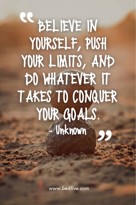 Believe in yourself, push your limits, and do whatever it takes to conquer your goals.- Unknown Push Your Limits Quotes, Perseverance Quotes Determination, Keep Trying Quotes, Limit Quotes, Perseverance Quotes, Determination Quotes, Push Your Limits, Calm Mind, Hard Work Quotes