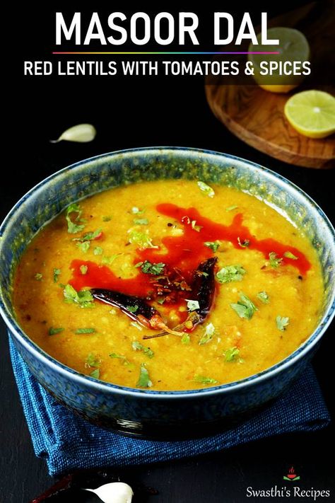 Masoor Dal Recipe, Curry Lentil Soup, Red Lentil Recipes, Indian Chutney, Dal Recipes, Indian Breads, Indian Vegan, Dal Tadka, Curried Lentil Soup