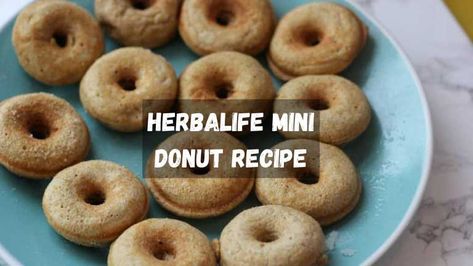 Herbalife Mini Donut Recipe, Herbalife Donut Recipe Baked Goods, Herbalife Protein Donut Recipe, Herbalife Donut Recipe, Mini Donut Recipe, Protein Donuts Recipe, Mini Donut Recipes, Herbalife Protein, Donuts Recipes