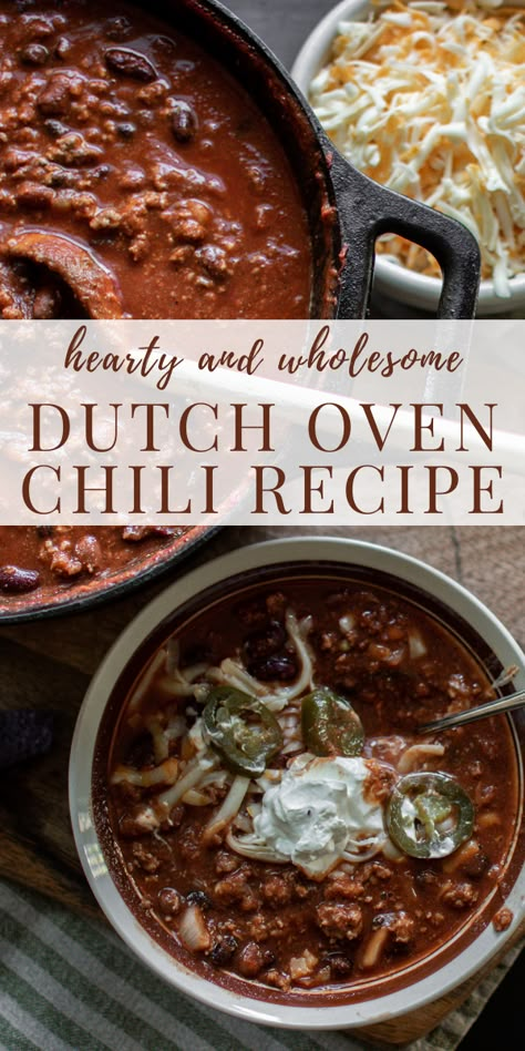 Chili Recipe Dutch Oven One Pot, Chili Dutch Oven Recipes, Chili In Dutch Oven, Chili Recipe Dutch Oven, Dutch Oven Meals, Best Beef Chili, Dutch Oven Chili Recipe, Dutch Oven Chili, Dutch Oven Recipes Cast Iron