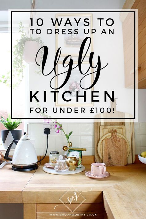 How to Refresh an Ugly Kitchen for Under £100 with my 10 Tips - Swoon Worthy Cheap Kitchen Makeover, Rental Kitchen Makeover, Ugly Kitchen, Budget Makeover, Hiding Ugly, Rental Kitchen, Bohemian Kitchen, Dark Kitchen, Brown Kitchens