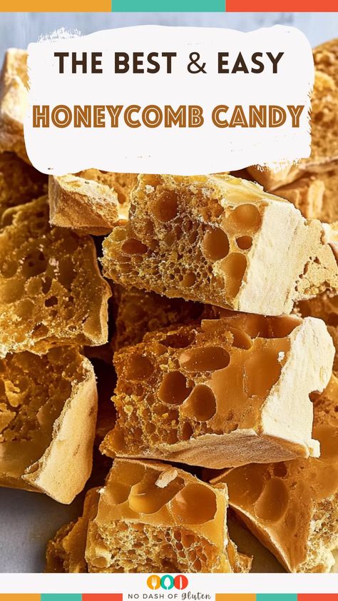 Candy Made From Honey, Honeycomb Candy Recipe Homemade, How To Make Honeycomb Candy, Crunchy Snack Recipes, Honeycomb Candy Recipe, Honeycomb Treats, Reception Buffet Ideas, Honeycomb Dessert, Throwback Recipes