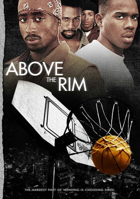 Above The Rim Movie, Above The Rim, Nba Fashion, 90s Era, Tupac Shakur, Hard Part, Tupac, Rap, Movie Posters