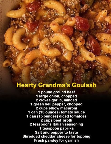 Easy Kid Friendly Fall Dinner Recipes, Ground Beef Tomato Pasta, 30 Minute Pasta Meals, Hearty Grandmas Goulash, Old Fashioned Dinners, Grandma Goulash, White Goulash, School Lunch Recipes Cafeterias Old, Grandmas Goulash