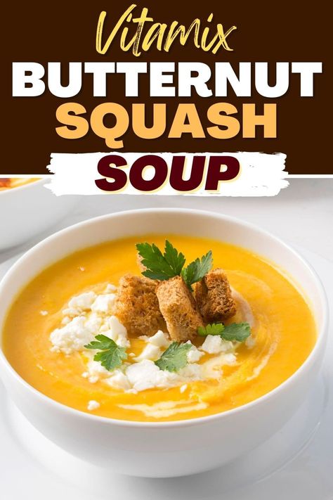 Butternut Squash Soup Vitamix, Vitamix Healthy Recipes, Vitamix Soup Recipes, November Recipes, Vitamix Soup, Noom Recipes, Island Recipes, Processor Recipes, Butternut Squash Recipes Soup