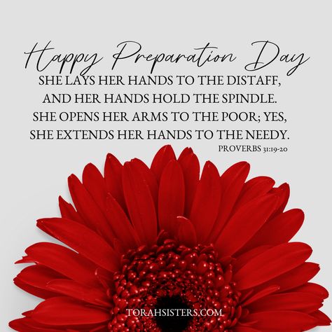 Happy Preparation Day for the Sabbath! Preparation Day Friday Quotes, Preparation Day Friday, Happy Preparation Day Quotes, Shabbat Preparation Day, Preparation Day Sabbath, Happy Preparation Day Sabbath, Sabbath Preparation Day, Happy Preparation Day, Sabbath Preparation