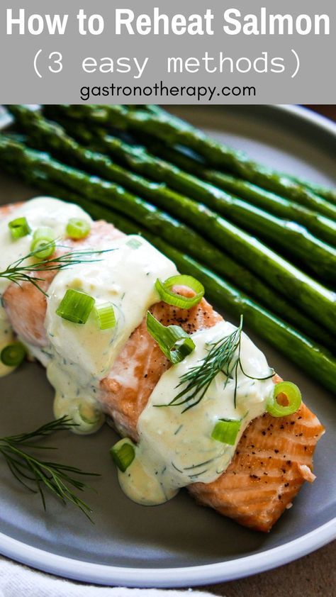 mustard dill salmon with sauteed asparagus arranged on a plate. How To Reheat Salmon, Salmon For Dinner, Cooked Salmon, Leftover Salmon, Carrots And Green Beans, Frozen Salmon, Fennel Salad, Cooking For Beginners, Salmon Filet