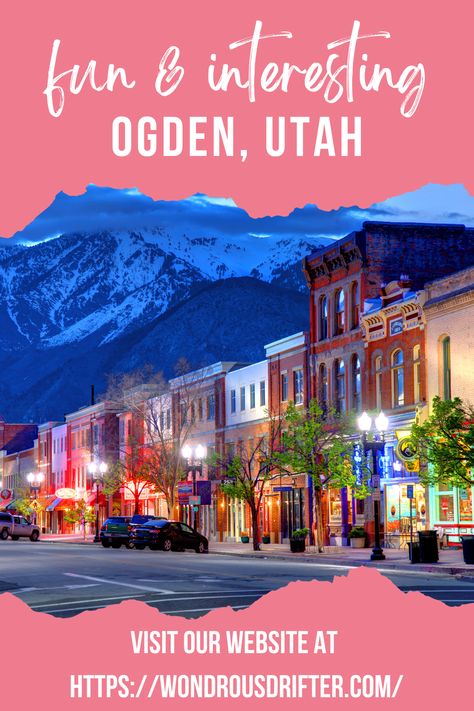 Fun & Interesting Ogden, Utah Ogden Utah Things To Do In, Things To Do In Ogden Utah, Things To Do In Utah Summer, Utah Ski Trip, Eden Utah, Camping 2023, Utah Activities, Sundance Utah, Utah Ski