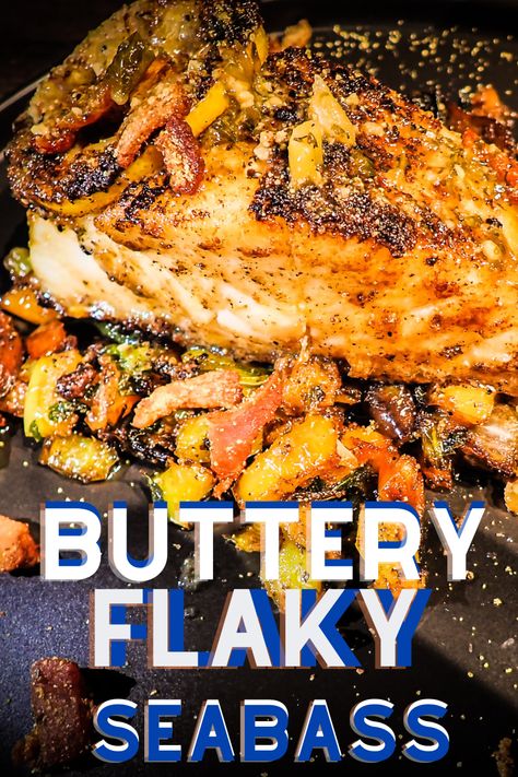 buttery flaky seabass Seabass Recipe Pan Seared, Seabass Fillet Recipe, Whole Sea Bass Recipes, Chilean Sea Bass Recipe Pan Seared, Sea Bass Fillet Recipes, Seabass Recipe, Cooking Sea Bass, Bass Recipes, Filet Recipes