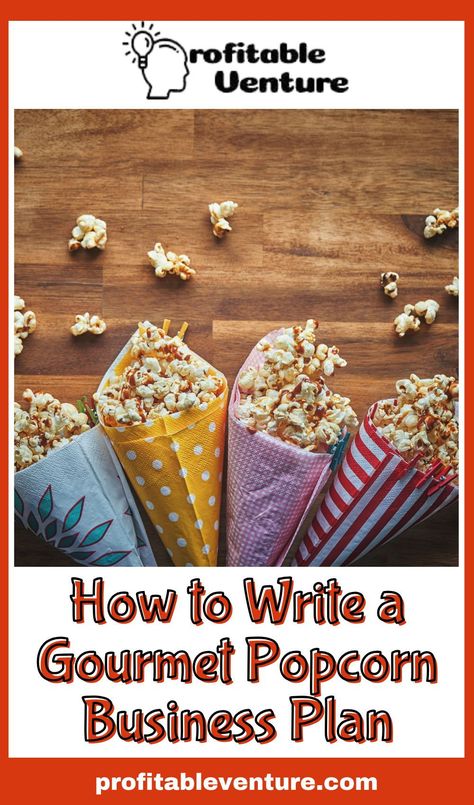 Are you about starting a gourmet popcorn business? If YES, here is a complete sample gourmet popcorn business plan template & feasibility report you can use for FREE. Popcorn Business Ideas, Popcorn Vendor, Popcorn Business, Business Plan Sample, Innovative Business Ideas, Street Food Business, Popcorn Shop, Business Plan Template Free, Food Business Ideas