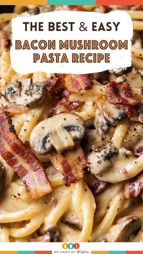 Bacon Mushroom Pasta Recipe Mushroom And Bacon Recipes, Creamy Bacon And Mushroom Pasta, Button Mushroom Recipes, Bacon Mushroom Pasta Recipes, Mushroom Bacon Pasta, Bacon And Mushroom Pasta, Mushroom Pasta Recipes, Creamy Bacon Pasta, Bacon Mushroom Pasta