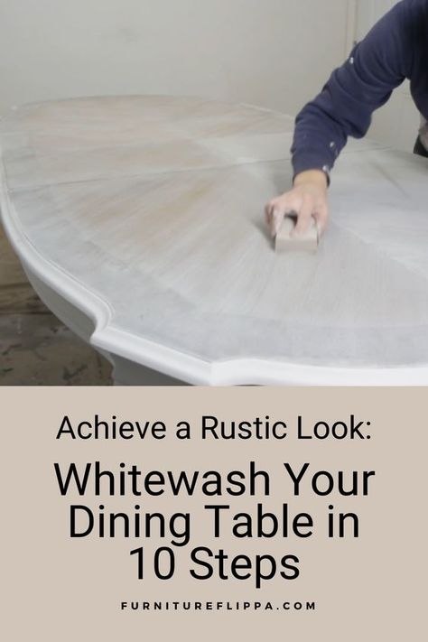 Whitewashing a dining table has never been easier! With our 10 straightforward steps, you can create a stunning, vintage-inspired piece. Perfect for those looking to add a touch of rustic charm to their home. Limewash Table Makeover, Whitewash Table Diy, How Do You White Wash Wood, White Washing Dining Table, Paint Table To Look Like Wood, Whitewash Table Top, Whitewash Oak Table, Whitewash Dining Table Diy, Lime Wash Table