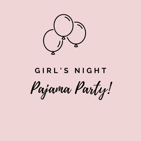 Pjs Birthday Party Ideas, Pajama Night Party, Pyjama Party Decorations Ideas, Pjamamas Party, Pjs Party Girls Night, Adult Pajama Party Ideas, Pj Party Grown Up, Pajamas Party Ideas, Pj Party Ideas