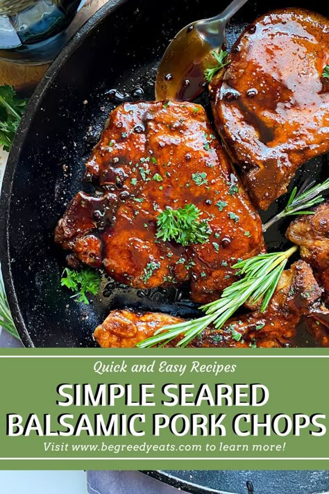 Balsamic Vinegar Pork Chops, Pork Chop Recipes Apple Cider Vinegar, Pork Chop Recipes Balsamic, Pork Chops Balsamic Glaze, Pork Chop Sirloin Recipes, Pork Chops With Balsamic Glaze, Balsamic Glaze Pork Chops, Pork Glaze Recipes, Brown Sugar Pork Chops In Oven