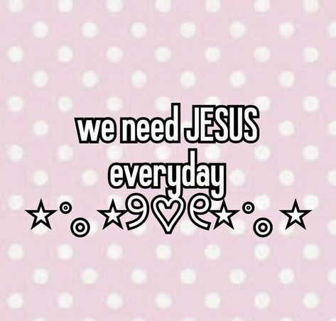 You Need Jesus, God Loves Us, Cute Bible Verses, Christian Board, I Love You God, Christian Things, Christian Quotes God, Christian Girl, Christian Stuff