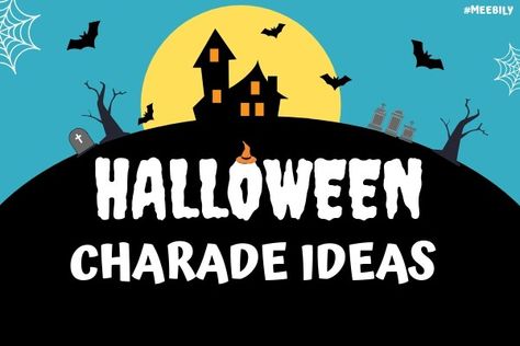 Halloween Charades For Adults, Charade Ideas, Charades For Adults, Charades Words, Halloween Charades, Mascarade Ball, Games Adults, Halloween Party Bar, Fall Family Activities