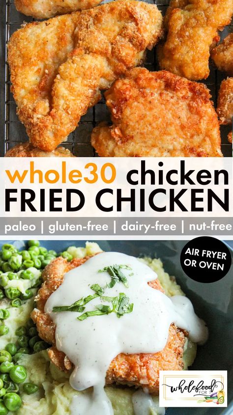 Whole30 Chicken Fried Chicken - Paleo, gluten-free, dairy-free, nut-free, with egg-free option. Air fryer or oven! With delicious country gravy. Whole30 Fried Chicken, Whole 30 Fried Chicken, Gluten Dairy Egg Nut Free Recipes, Whole30 Chicken Thighs, Low Carb Paleo Dinner, Chicken Recipes Gluten Free Dairy Free, Whole30 Chicken Breast Recipes, Whole 30 Fast Food Options, Whole 30 Air Fryer Chicken