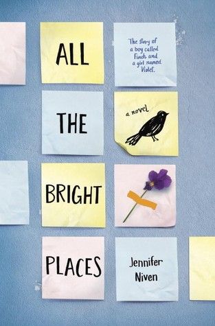 Young Adult Romance Novels, Adult Romance Novels, Jennifer Niven, All The Bright Places, Seventeen Magazine, Entertainment Weekly, Ya Books, Page Turner, Books Young Adult