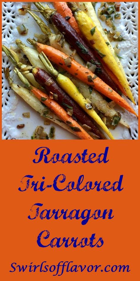 Roasted Tri-Colored Tarragon Carrots Tarragon Carrots, Easter Recipes Side Dishes, Easter Side Dishes Vegetables, Colored Carrots, Easter Side Dish, Carrots Roasted, Recipes Side Dishes, Recipes For Easter, Traditional Easter Recipes