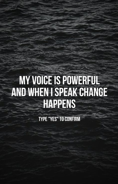 Believe in that you are powerful , your voice is so powerful that when you speak change happens and one day you will change your world. BELIEVE IT!! Power Of Voice Quotes, Exist Quotes, Change Habits, Voice Quotes, Positivity Affirmations, Energy Vibes, Speak It Into Existence, Changing Habits, Travel Quotes Inspirational