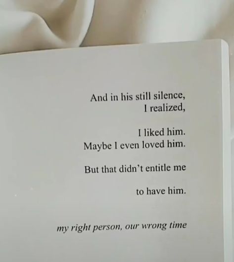 Right People Wrong Time Quotes, Love At The Wrong Time Quotes, Love At The Wrong Time, 2022 Quotes, Short Poems, Wrong Time, About People, Time Quotes, Pretty Quotes