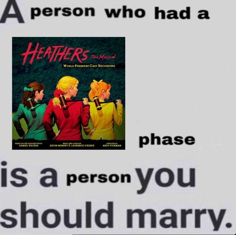 Heathers Meant To Be Yours, Meant To Be Yours Heathers, Theater Kid Memes, Heathers Fan Art, Musical Jokes, Theatre Humor, Theatre Jokes, Heathers Movie, Heathers The Musical