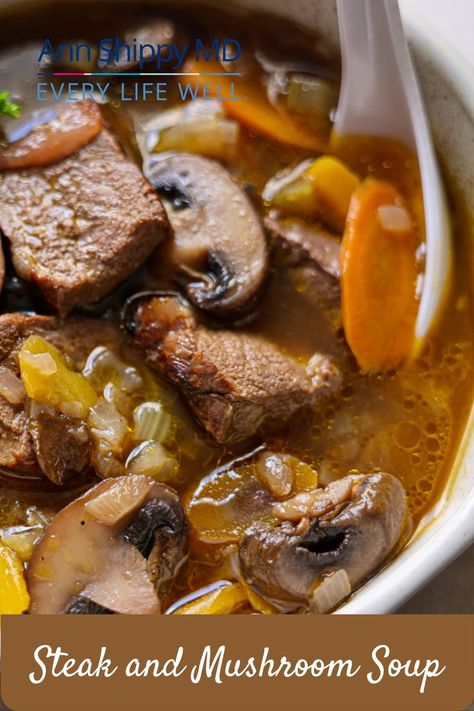 Steak And Mushroom Soup Recipes, Steak And Vegetable Soup, Mushroom And Steak Soup, Beef And Mushroom Soup Recipes, Mushroom Beef Soup, Steak Mushroom Soup, Steak And Mushroom Soup, Beef Soup Bone Recipes, Beef And Mushroom Soup