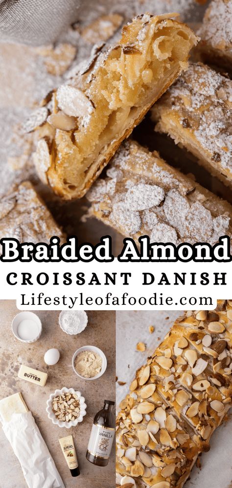 The Best Braided Almond Croissant Danish Recipe - Lifestyle of a Foodie Homemade Almond Croissants, Almond Croissants Recipe, Gluten Free Almond Croissant, Sourdough Almond Croissants, Almond Croissant Coffee Cake, Almond Crossiant Recipes, Croissant Danish Recipe, Crossiant Recipes, Almond Croissants