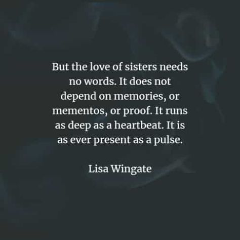 Griefing Your Sister Quotes, Sister Advice Quotes, Quote About Sisters Bond, Quotes Sisters Love Sibling, My Sister Died, Sister Poetry Quotes, To My Sister Quotes, Protective Older Sister Quotes, Quotes About Losing A Sister