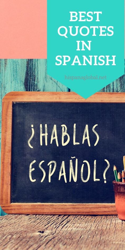 Need inspiration en español? Here are the best quotes in Spanish (and their meaning in English!) to inspire you every single day. English Spanish Quotes, Quotes About Life In Spanish, Positive Quotes In Spanish, Inspirational Quotes In Spanish, Short Spanish Quotes, Bilingual Quotes, Inspirational Short Quotes, Spanish Sayings, Quotes In Spanish