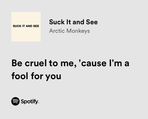 Meaningful Lyrics Arctic Monkeys, Arctic Monkeys Love Quotes, I Love You In Arctic Monkeys Lyrics, Spotify Lyrics Arctic Monkeys, Arctic Monkeys Lyrics Aesthetic, Arctic Monkeys Spotify Lyrics, Arctic Monkeys Song Lyrics, Arctic Monkeys Songs, Breakup Lyrics