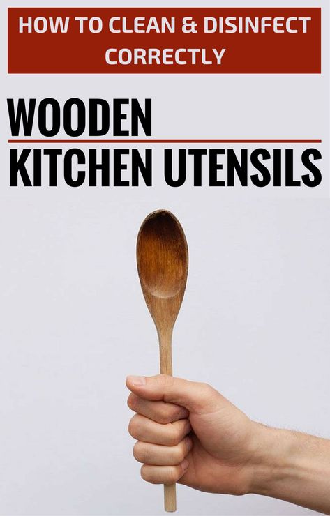 How To Clean And Disinfect Correctly Wooden Kitchen Utensils How To Clean Wooden Utensils, How To Clean Wooden Spoons, Clean Wooden Spoons, Wooden Utensil Holder, Wood Cooking Utensils, Woodcarving Ideas, Wooden Cooking Utensils, Living Simple, Adulting 101