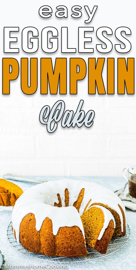 Eggless Pumpkin Recipes, Eggless Pumpkin Cake, Egg Free Bundt Cake, Eggless Pumpkin Desserts, Eggless Pumpkin Bread, Pumpkin Cake Recipe, Pumpkin Cake Easy, Healthy Pumpkin Dessert, Layered Cakes