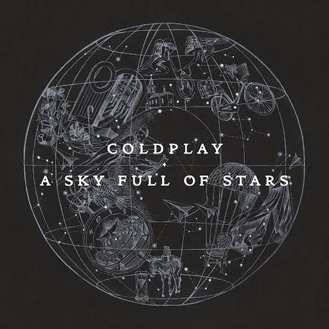 Coldplay - A sky full of stars Coldplay Album Cover, Coldplay Poster, Coldplay Albums, Coldplay Songs, Cd Album Covers, A Sky Full Of Stars, Cool Album Covers, Desain Editorial, Sky Full Of Stars