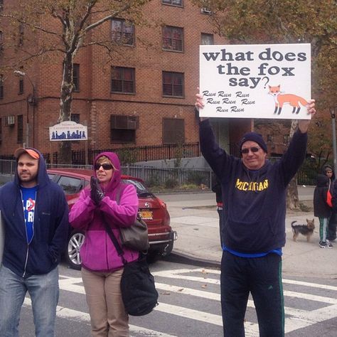 So that’s what the fox says… | The 35 Best Signs From The NYC Marathon - These are great! Many I've never seen before :) Marathon Signs, Running Signs, Marathon Posters, Running Posters, Marathon Motivation, What Does The Fox Say, Marathon Shirts, Nyc Marathon, Running Humor