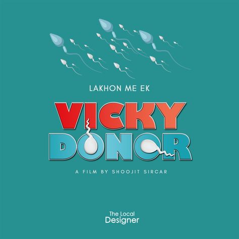 Vicky donor minimal film poster | Jaydeep Rao Minimal Film Poster, Vicky Donor, Posters Movie, Minimalist Posters, Film Poster, Film Art, Dreamy Art, Film Posters, Local Design