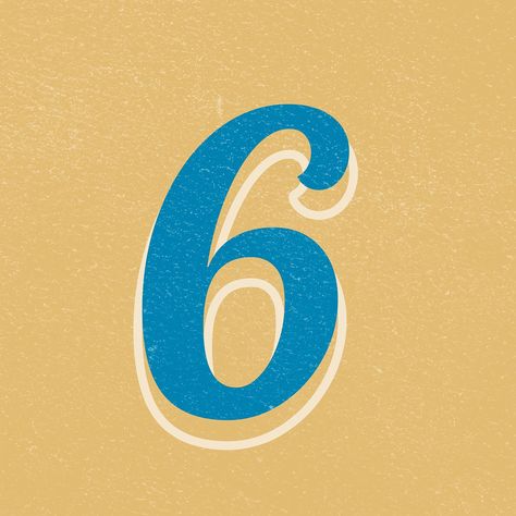 6 Illustration Number, Number 6 Design Fonts, 6 Number Design, Fonts 70s, 70s Lettering, 123 Numbers, Calligraphy Birthday, 70s Font, Number Font