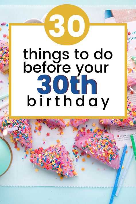 30 Things To Do Before 30, 30 Before 30 List, 30 Bucket List, 30 Before 30, Ultimate Bucket List, Turning 30, Birthday List, That Day, Birthday Photoshoot