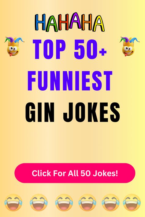 Check Out The Top 50+ Funny Gin Jokes And Puns. Click For All 50+ Hilarious Gin Jokes! Gin Puns Funny, Gin Jokes, Gin Puns, Wood Puns, Top Gin, Jokes And Puns, Puns Funny, Gin Rummy, Great Jokes